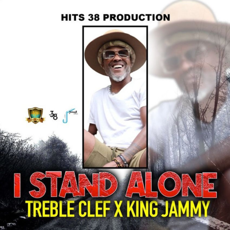 Treble Clef blazes forward with “I Stand Alone,” a fierce roots rallying cry. Reggae Tastemaker