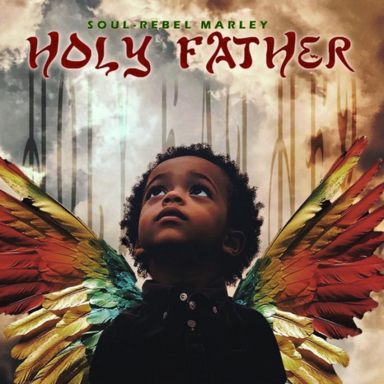 Soul-Rebel Marley releases ‘Holy Father’ official video. Reggae Tastemaker