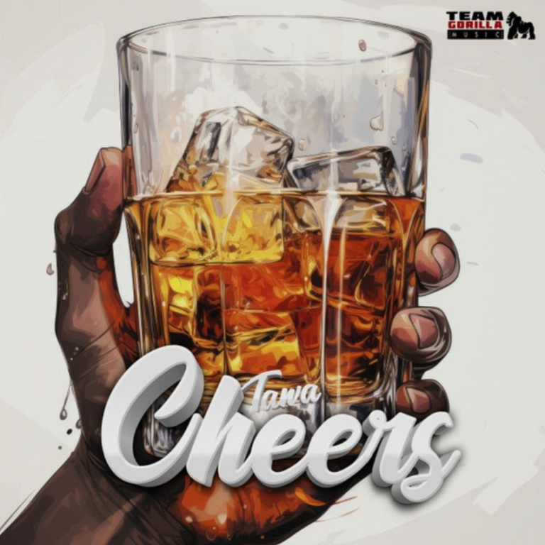 Tawa raises a glass to survival in “Cheers”. Reggae Tastemaker