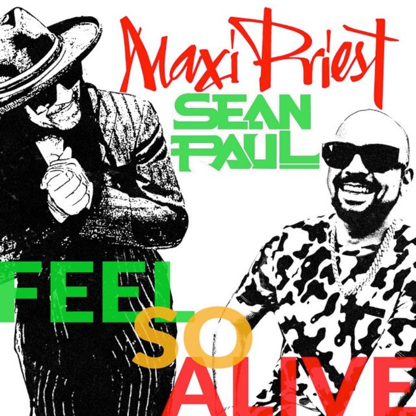 When reggae royalty meets dancehall king: ‘Feel So Alive’. Reggae Tastemaker