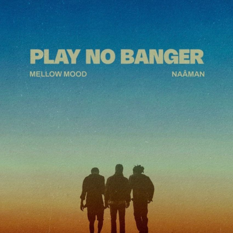 Mellow Mood honour Naâman with the soulful ‘Play No Banger’. Reggae Tastemaker