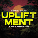 Strength in sound: Bugle and Agent Sasco deliver ‘Upliftment’ with Derrick Sound. Reggae Tastemaker