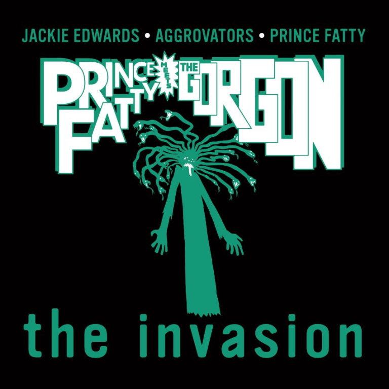 Prince Fatty revives Jackie Edwards’ ‘Invasion’ with deep dub power. Reggae Tastemaker
