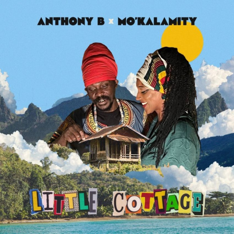 Anthony B and Mo'Kalamity find solace by the sea in heartfelt 'Little Cottage'. Reggae Tastemaker