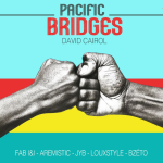 Pacific Bridges: David Cairol's five-track journey across continents. Reggae Tastemaker