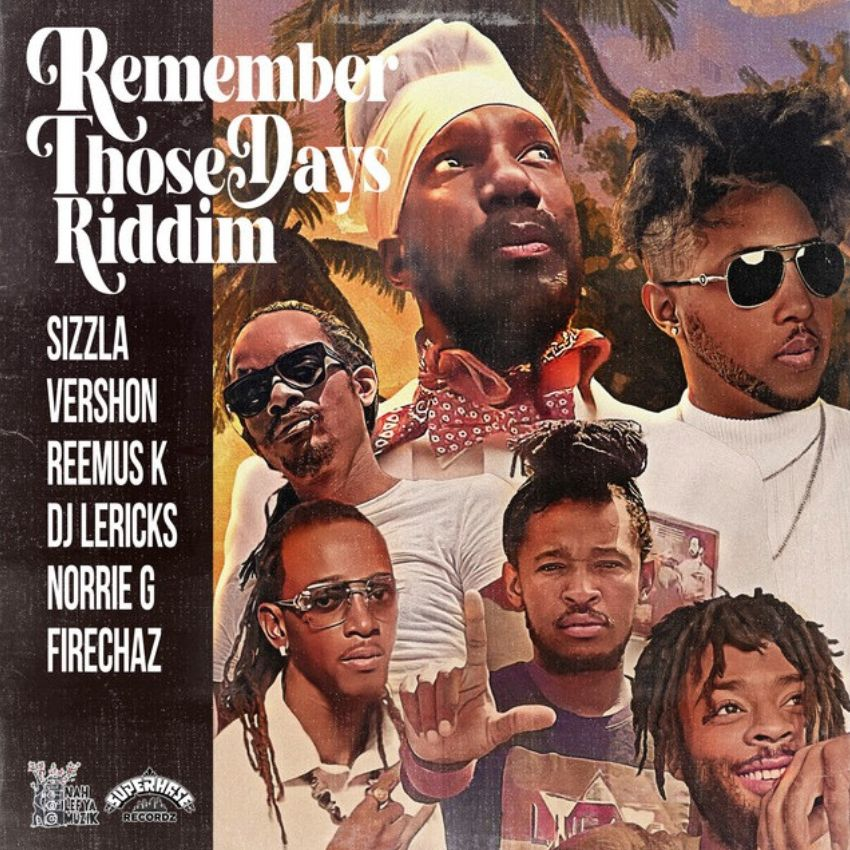 Family Ties and Street Philosophy: Sizzla's Circle Unite on 'Remember Those Days Riddim'. Reggae Tastemaker