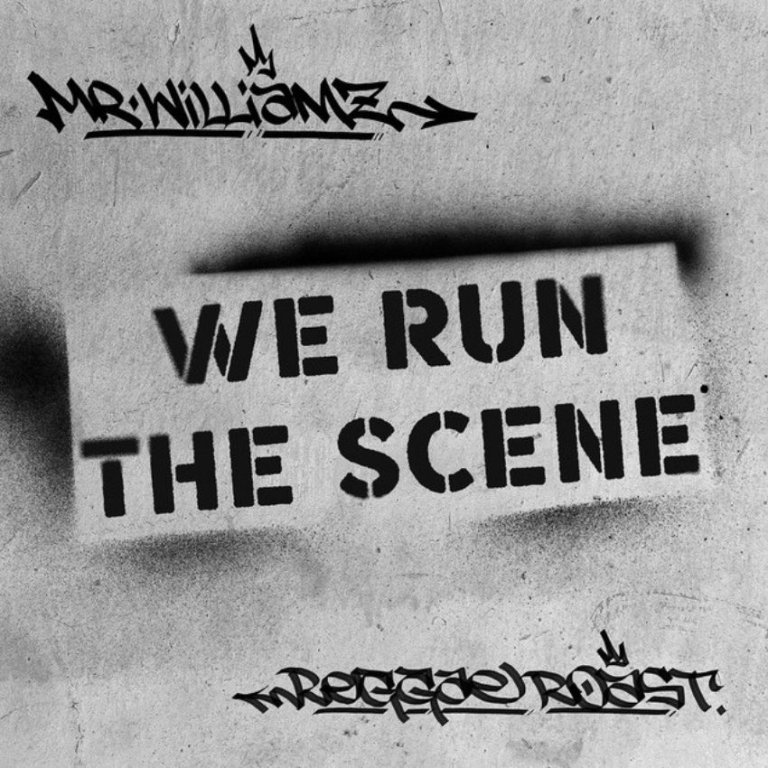 We Run The Scene: Mr. Williamz and Reggae Roast reclaim the dance. Reggae Tastemaker