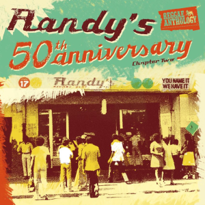 Randy's 50th Anniversary: Inside the studio where reggae found its voice. Reggae Tastemaker