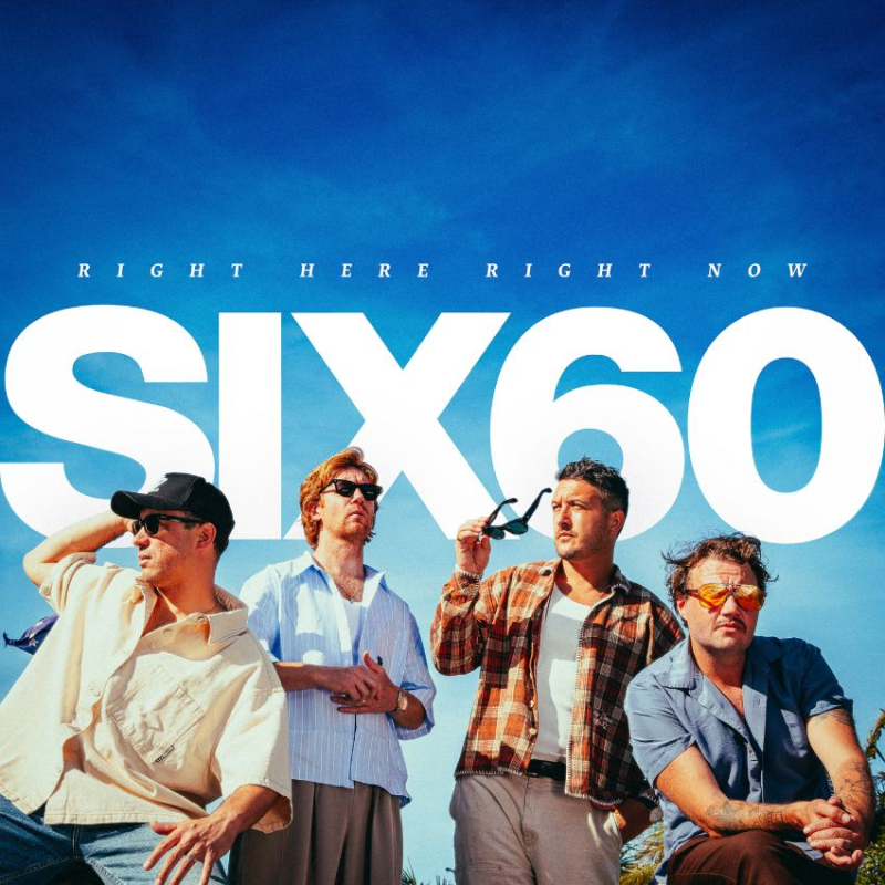 SIX60 return to their roots on fifth album Right Here Right Now. Reggae Tastemaker