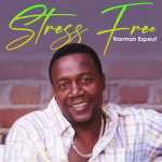 From Kotch to solo visionary: Norman Espeut delivers ‘Stress Free’ wellness antidote. Reggae Tastemaker