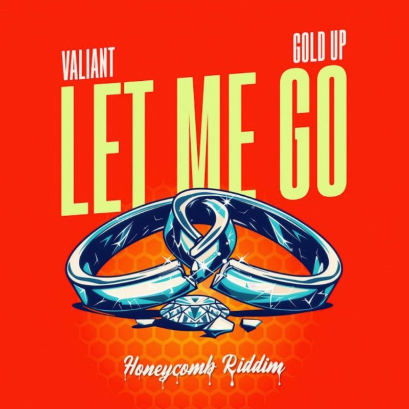 Gold Up's Honeycomb Riddim gives Valiant the perfect stage for heartbreaker ‘Let Me Go’. Reggae Tastemaker