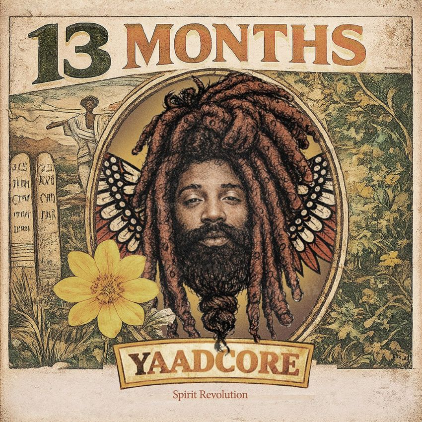 Deep roots, crucial vibes: Yaadcore and Spirit Revolution’s new single, ‘13 Months’. Reggae Tastemaker