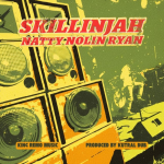 Skillinjah's "Natty Nolin Ryan" opens Reggae Souljahs Worldwide Vol. 6 in style. Reggae Tastemaker
