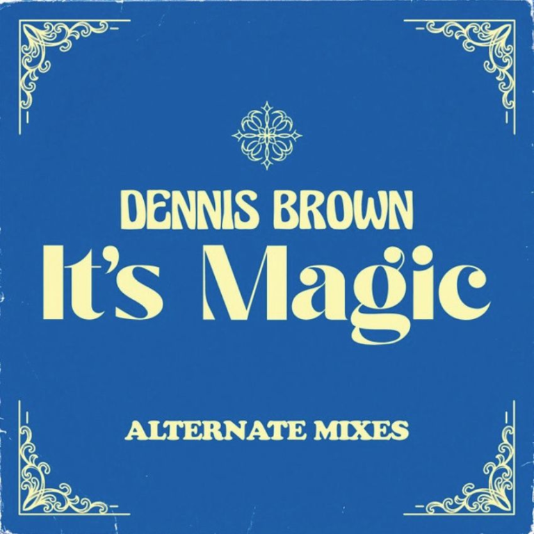 Vaults of Gold: Dennis Brown's 'It's Magic' rises again on digital platforms. Reggae Tastemaker