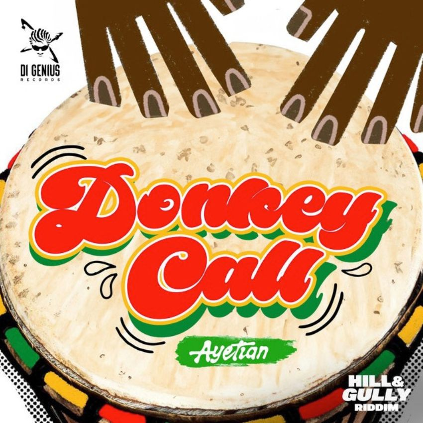 Yard wisdom: Ayetian sparks summer buzz with "Donkey Call" off Di Genius’ Hill & Gully Riddim. Reggae Tastemaker